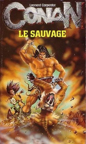 [Conan - les suiveurs 17] • Conan le sauvage